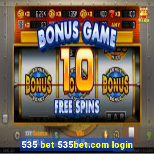 535 bet 535bet.com login